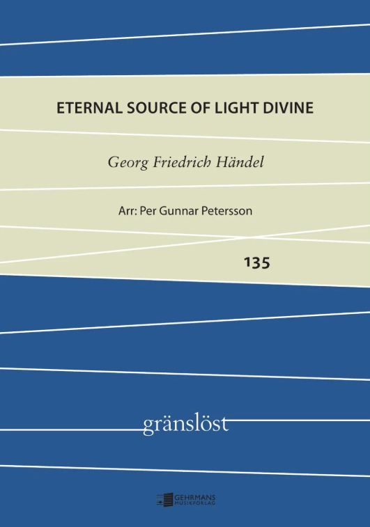 Eternal source of light divine aus HWV 74