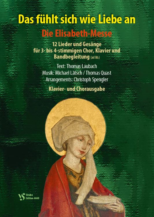 Das fühlt sich wie Liebe an - Die Elisabeth-Messe