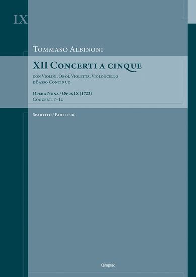 XII Concerti a Cinque (1722) op. 9/7-12 Band 2