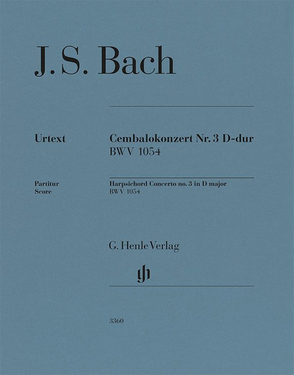 Cembalokonzert Nr. 3 D-Dur BWV 1054