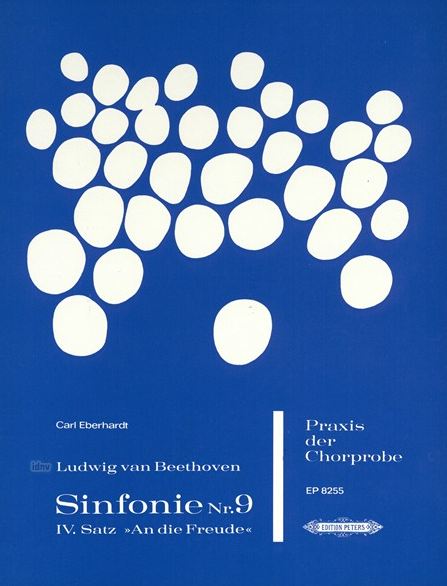 Praxis der Chorprobe: Sinfonie Nr. 9 - Finalsatz "An die Freude"