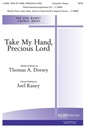 Take my hand precious Lord