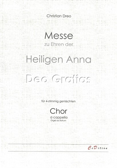 Messe zu Ehren der Heiligen Anna Deo Gratias