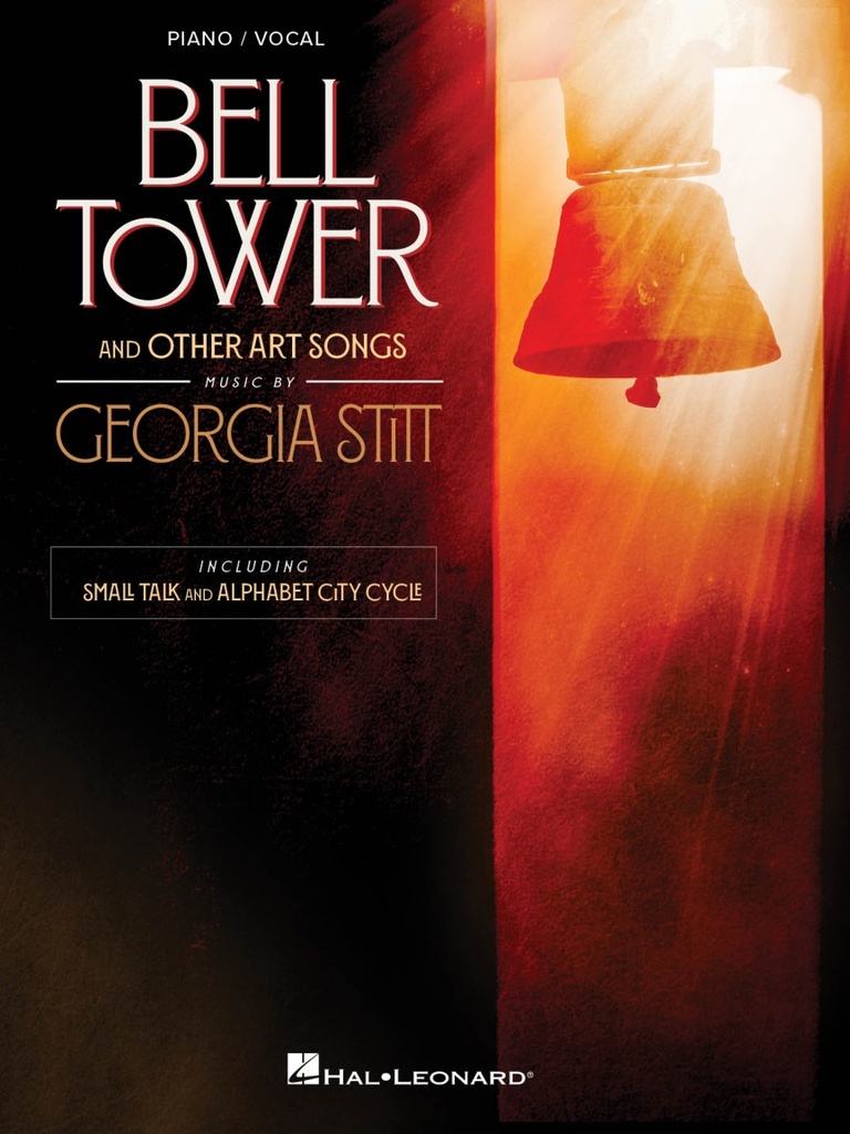 Bell Tower and Other Art Songs - Music by Georgia Stitt