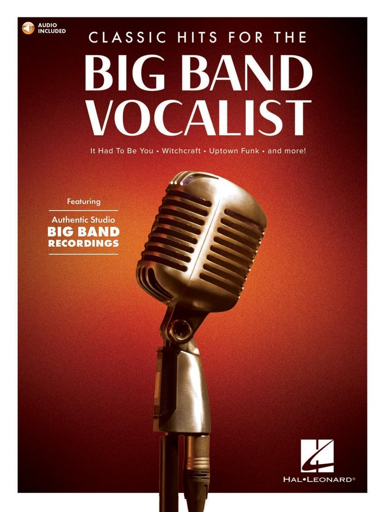 Classic Hits for the Big Band Vocalist