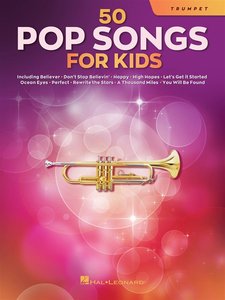 50 Pop Songs for Kids - Trompete