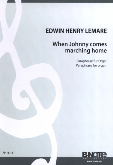 When Johnny comes marching home - Paraphrase für Orgel