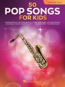 50 Pop Songs for Kids - Tenorsaxophon