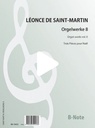 Orgelwerke 8: Trois pieces pour Noel