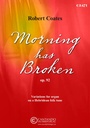 Morning has broken op. 92