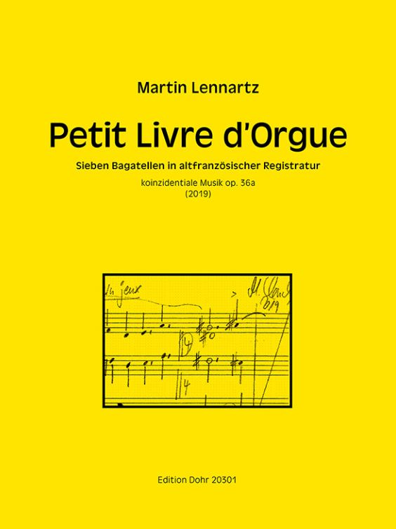 Petit Livre d'Orgue (2019) op. 36a