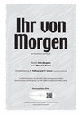 Ihr von Morgen