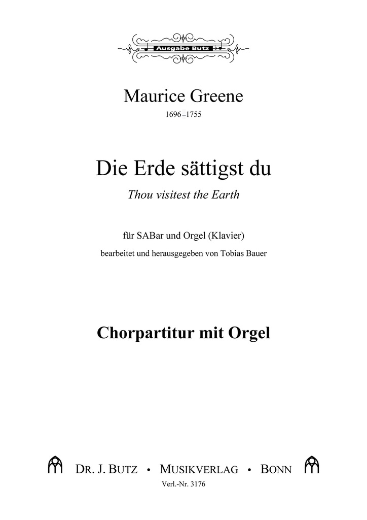 Die Erde sättigst du / Thou visitest the earth