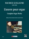 L'oeuvre pour Orgue / Complete Organ Works