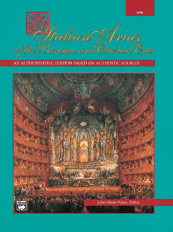 Italian Arias Of The Baroque + Classical Eras