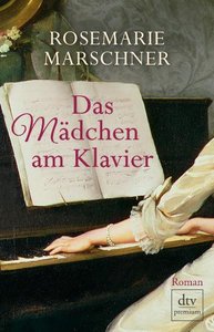 Das Mädchen am Klavier /  Clara Wieck-Schumann