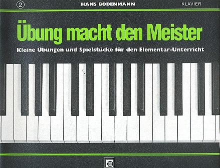 Übung macht den Meister Band 2