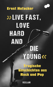 Live Fast Love Hard and Die Young