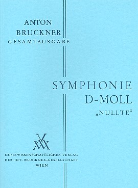 Sinfonie d-moll "Nullte" (1869)