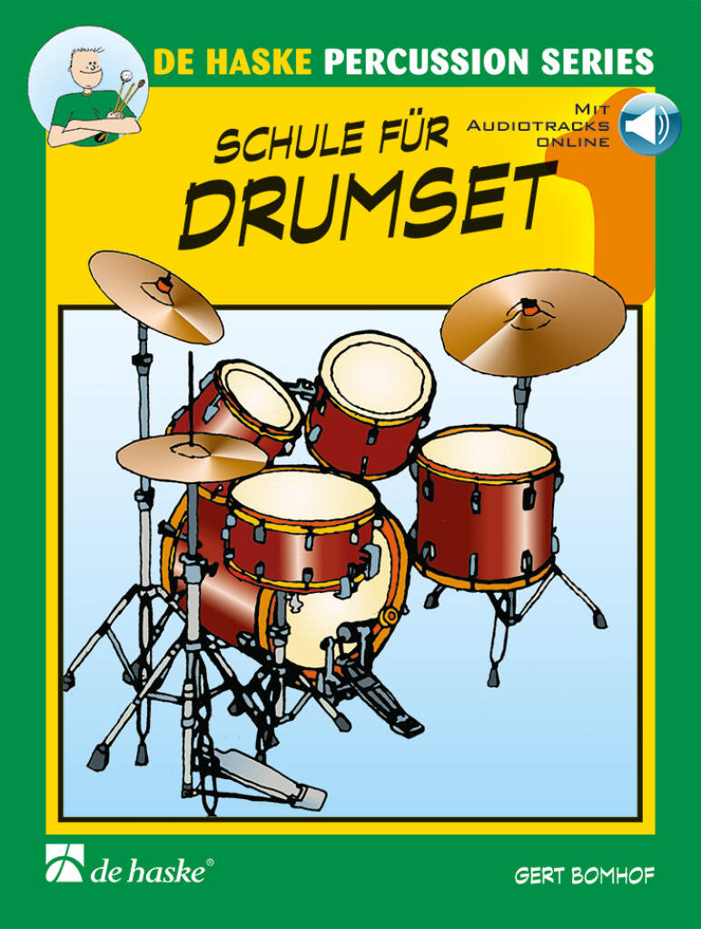 Schule für Drumset Band 1