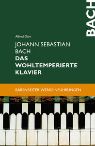 Johann Sebastian Bach - Das wohltemperierte Klavier