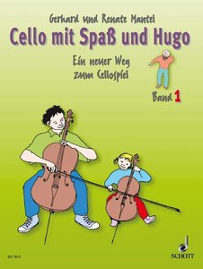 Cello mit Spaß und Hugo - Band 1