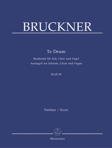 Te Deum, WAB 45