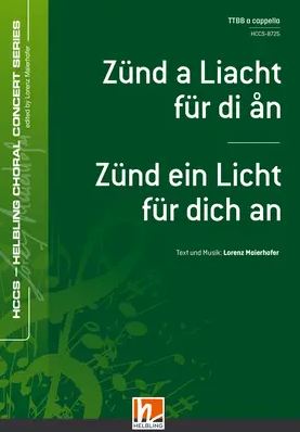 Zünd a Liacht für di an / Zünd ein Licht für dich an