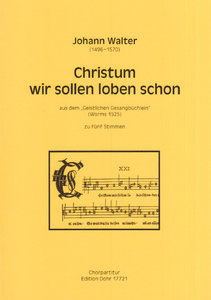 Christum wir sollen loben schon