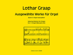 Ausgewählte Werke für Orgel Band 3: Orgel manualiter