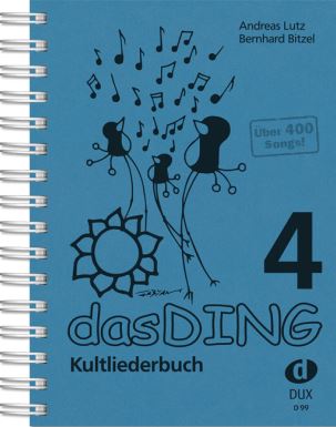 Das Ding 4 - Das Kultliederbuch