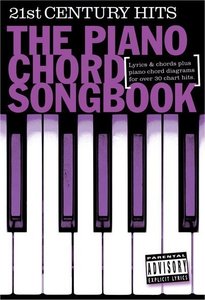 21st Century Hits - The Piano Chord Songbook