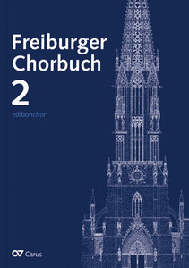 Freiburger Chorbuch 2 - Chorausgabe