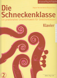 Die Schneckenklasse Band 2, Klavierbegleitung