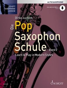 Die Pop Saxophon Schule Bd. 2