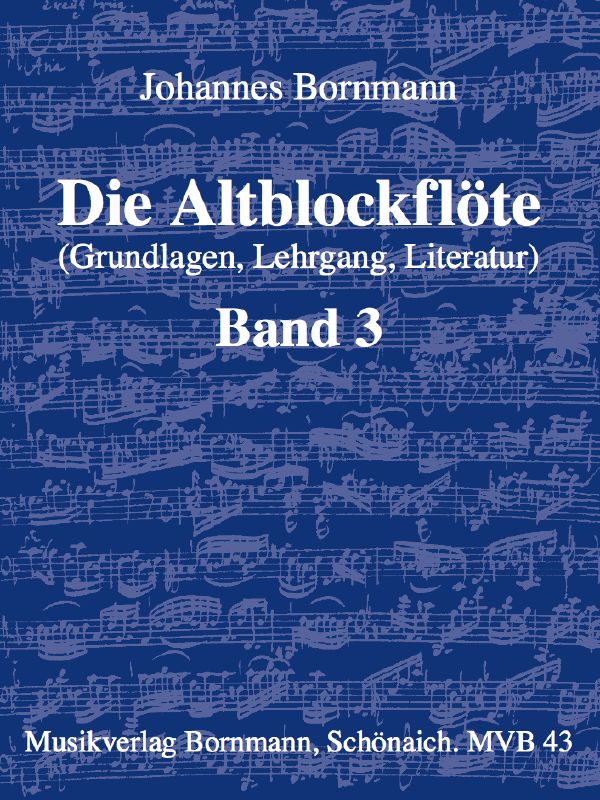 Die Altblockflöte Band 3