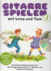 Gitarre spielen mit Lena und Tom Band 3 (revidierte Ausgabe)