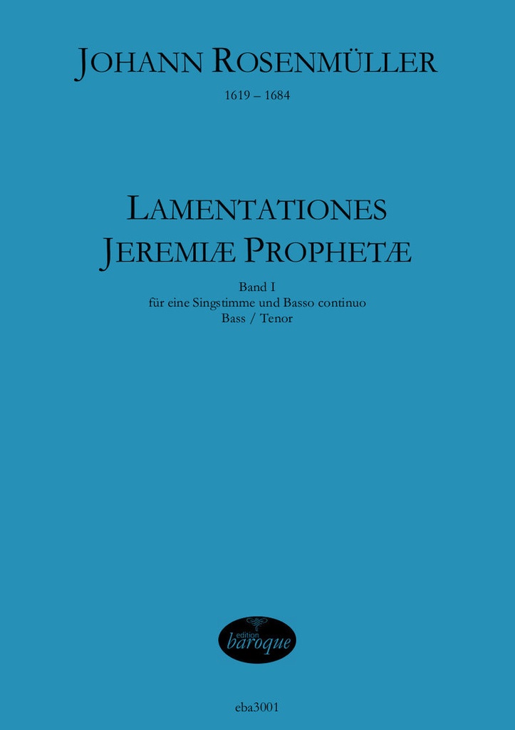 Lamentationes Jeremiae Prophetae, Band I