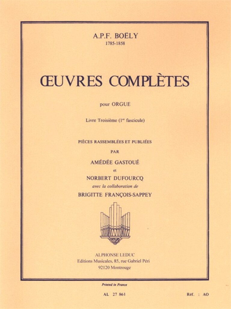 Oeuvres completes pour Orgue - Livre Troisieme (1er fascicule)