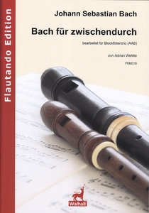 Bach für zwischendurch