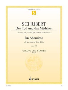 Der Tod und das Mädchen op. 7/3 & Im Abendrot (Nachlaß)