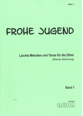 Frohe Jugend 1 - Zither 1