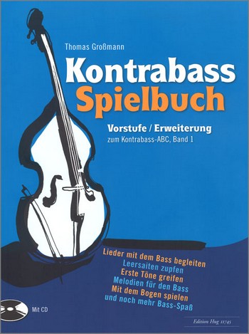 Kontrabass Spielbuch - Vorstufe/ Erweiterung Band 1