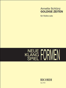 Goldige Zeiten - Neue Klang Spiel Formen