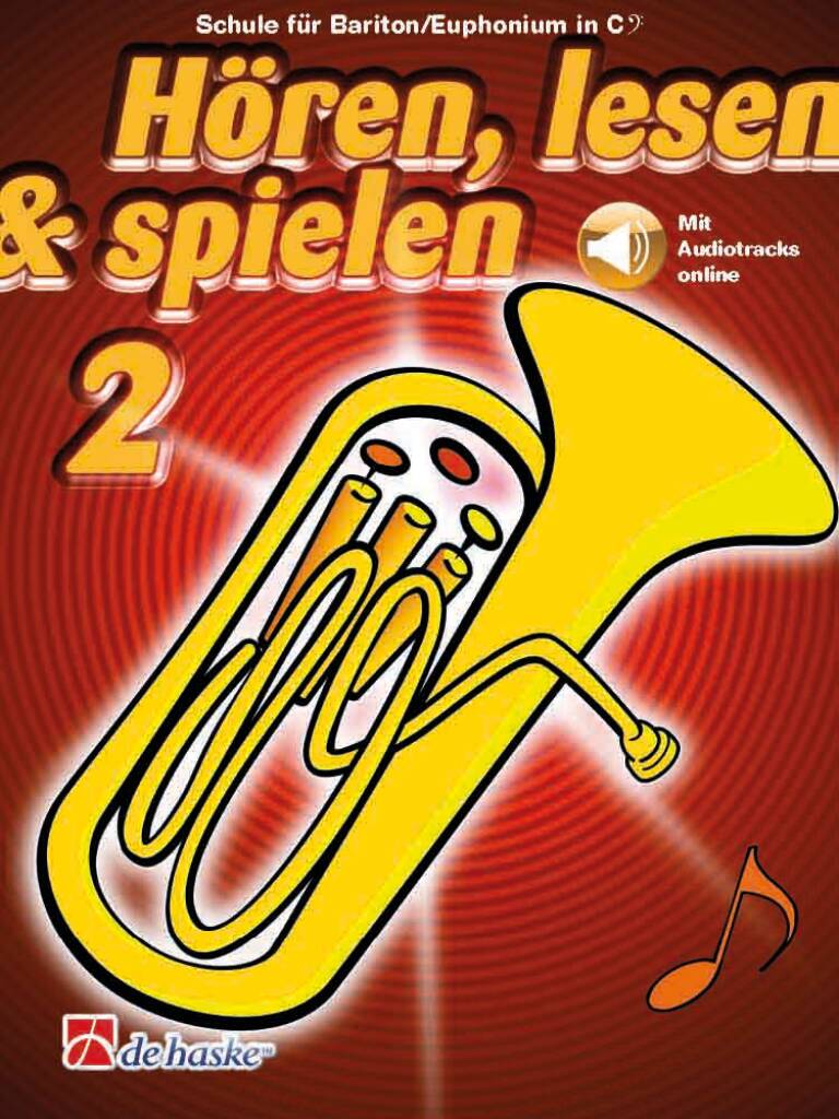 Hören, lesen & spielen Band 2 Bariton in C