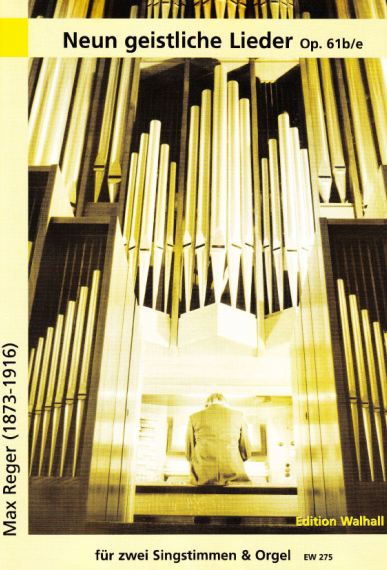 Neun geistliche Lieder, op. 61b/e