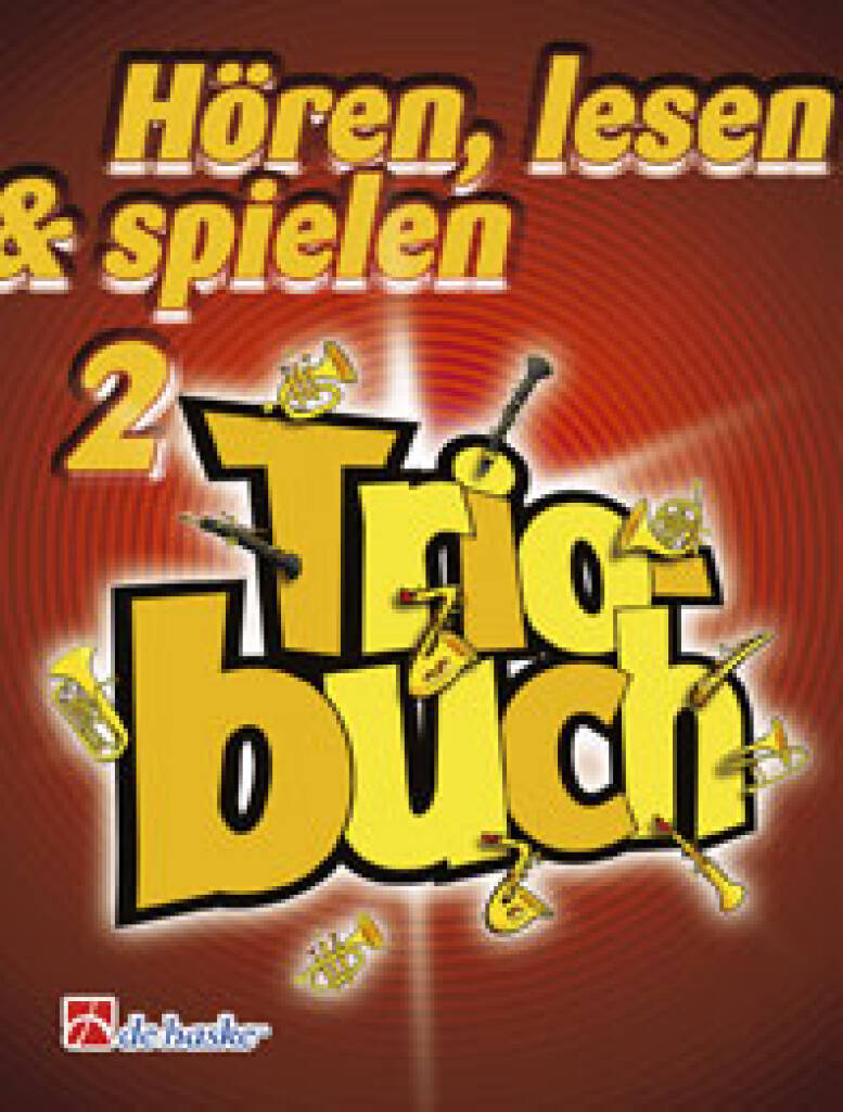 Hören, lesen & spielen Band 2 - Triobuch
