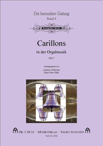Carillons in der Orgelmusik Heft 1
