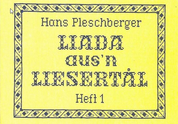 Liada aus'n Liesertal, Heft 1