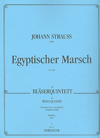 Egyptischer Marsch op. 335